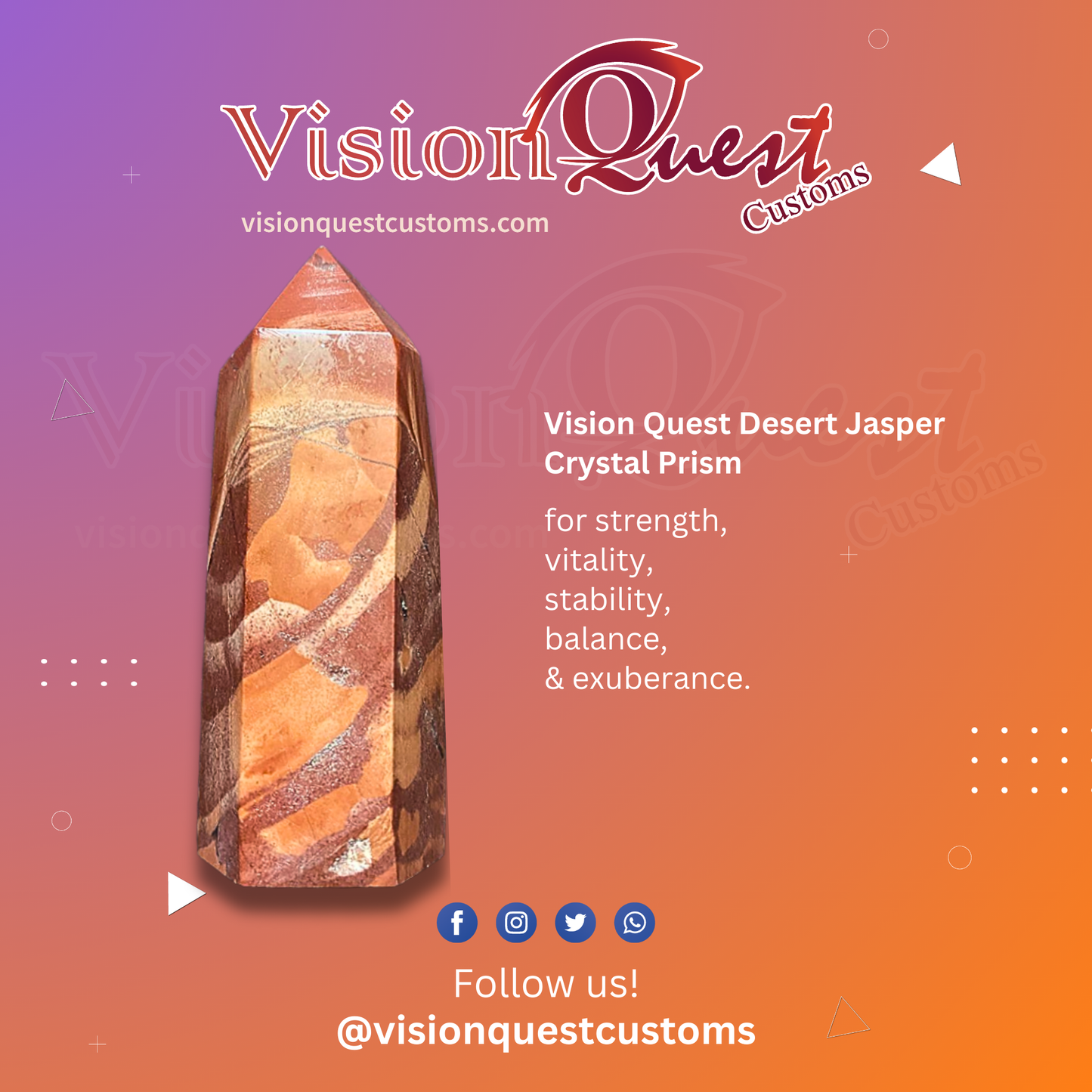 Vision Quest Desert Jasper Crystal Prism