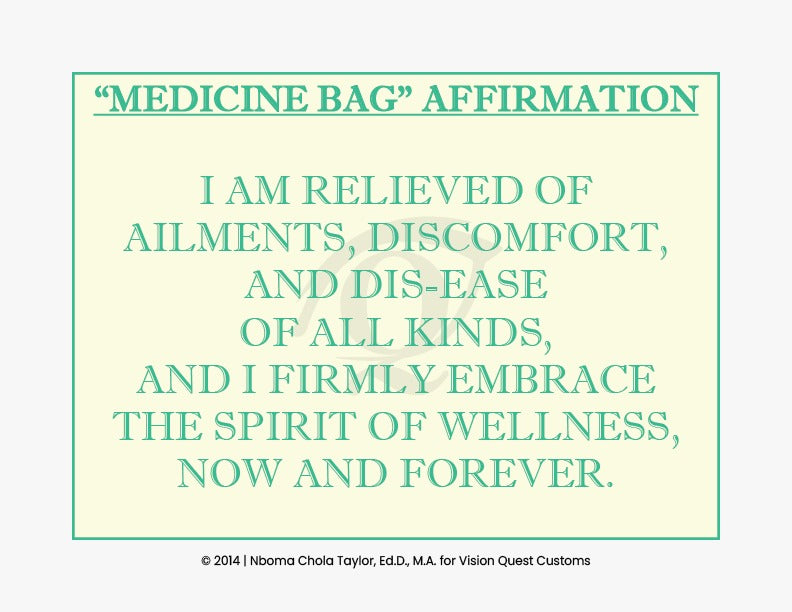 Medicine Bag Signature Affirmation Card (TM)