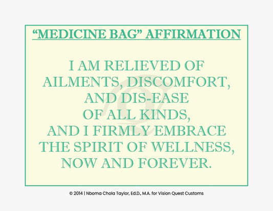 Medicine Bag Signature Affirmation Card (TM)